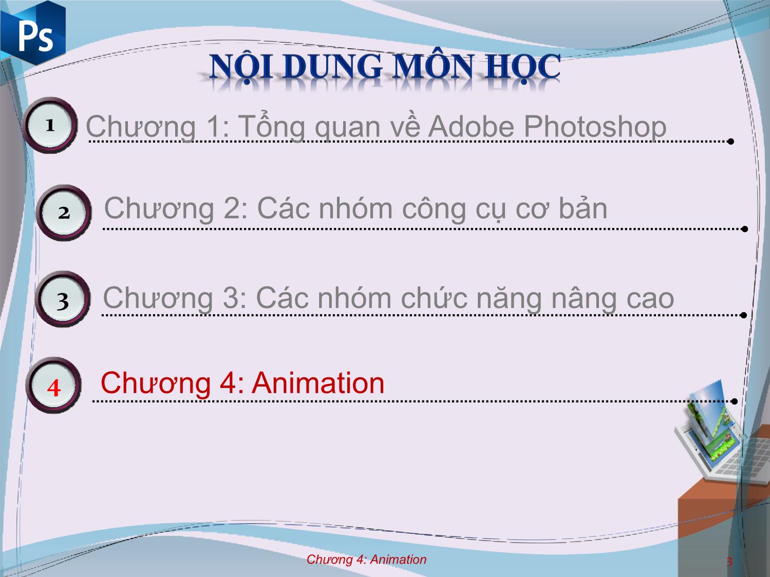 Bài giảng Công cụ thiết kế đồ họa - Chương 4: Animation - Nguyễn Thị Mỹ Dung trang 1