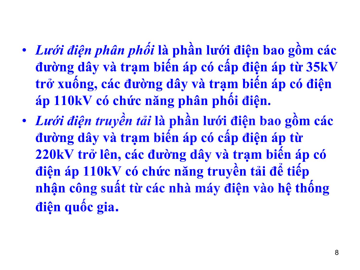 Bài giảng môn Vận hành và điều khiển hệ thống điện - Chương 1: Giới thiệu chung về vận hành và điều khiển hệ thống điện trang 8