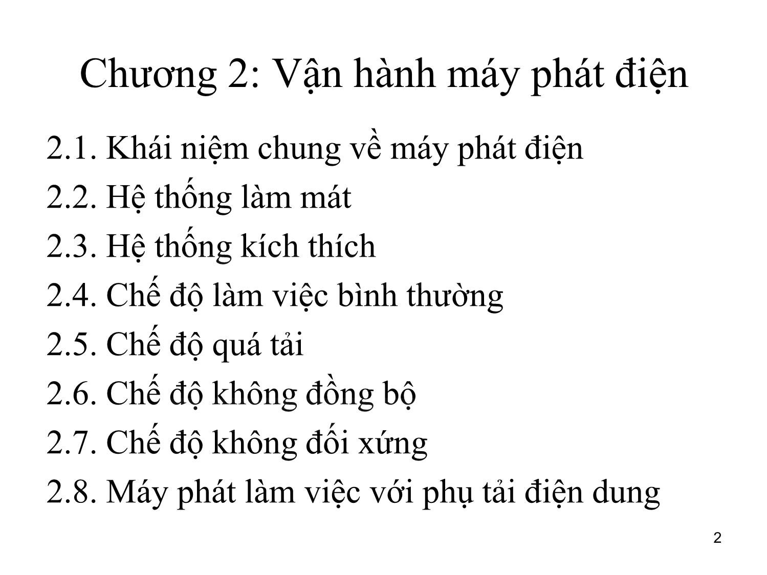 Bài giảng môn Vận hành và điều khiển hệ thống điện - Chương 2: Vận hành máy phát điện trang 2