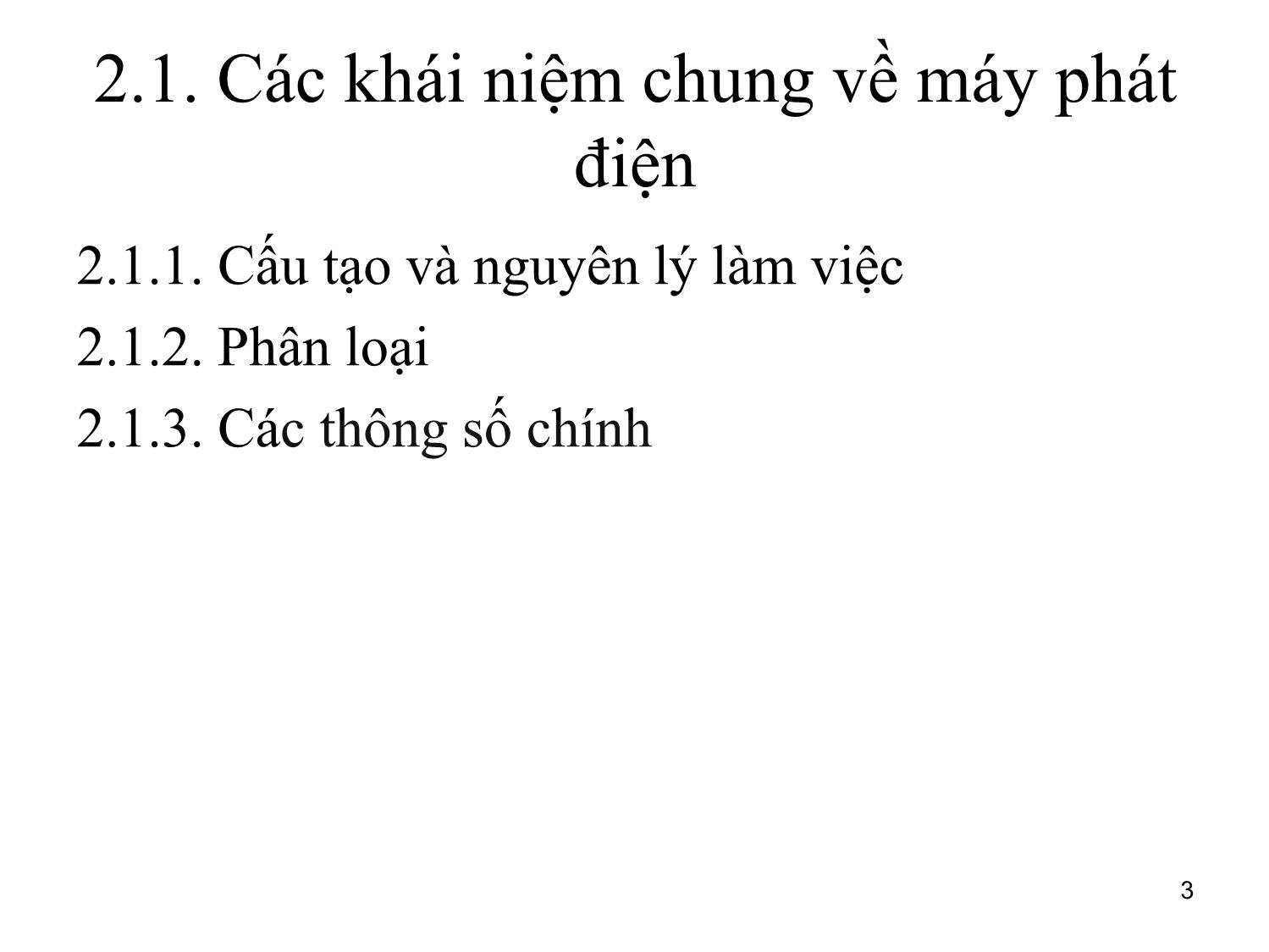 Bài giảng môn Vận hành và điều khiển hệ thống điện - Chương 2: Vận hành máy phát điện trang 3