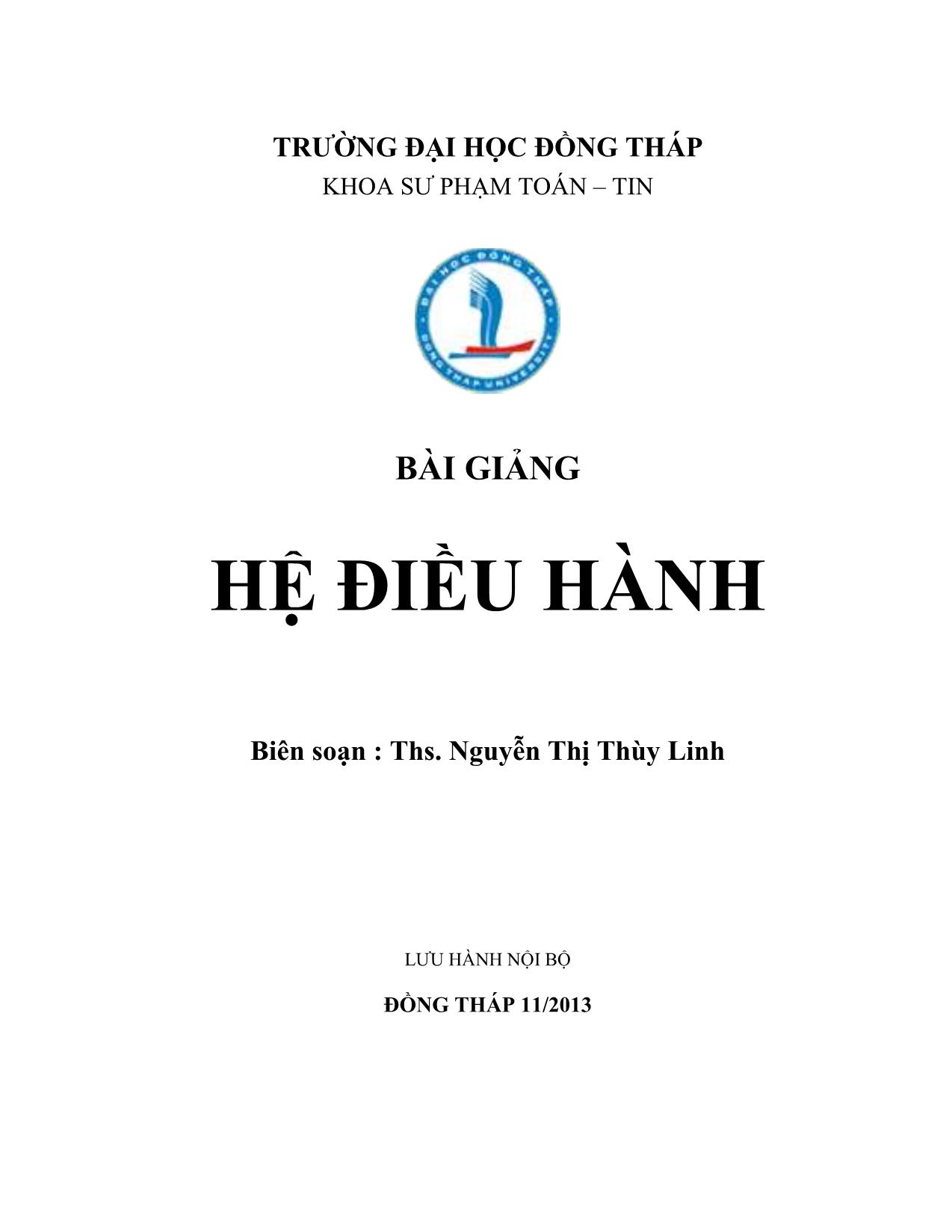 Bài giảng Hệ điều hành - Nguyễn Thị Thùy Linh trang 1