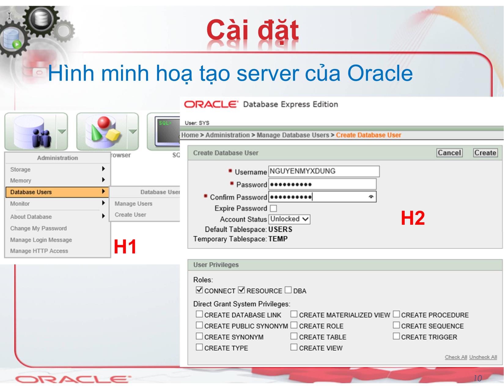 Bài giảng Hệ quản trị cơ sở dữ liệu (Oracle) - Chương 1: Tổng quan về Oracle - Nguyễn Thị Mỹ Dung trang 10