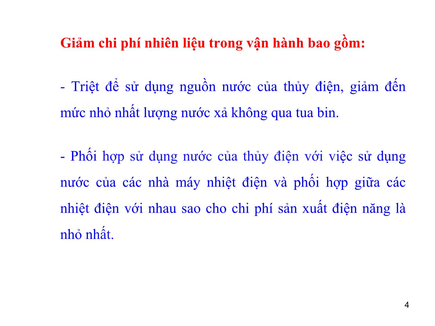 Bài giảng môn Vận hành và điều khiển hệ thống điện - Chương 4, Phần 1: Điều phối tối ưu công suất phát trang 4