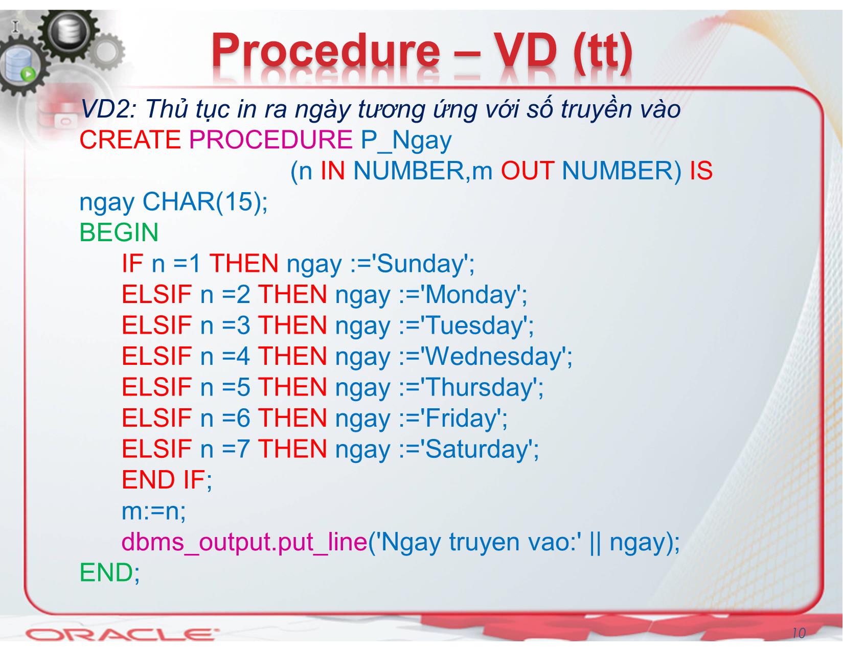 Bài giảng Hệ quản trị cơ sở dữ liệu (Oracle) - Chương 5: Procedure, Trigger, Function - Nguyễn Thị Mỹ Dung trang 10