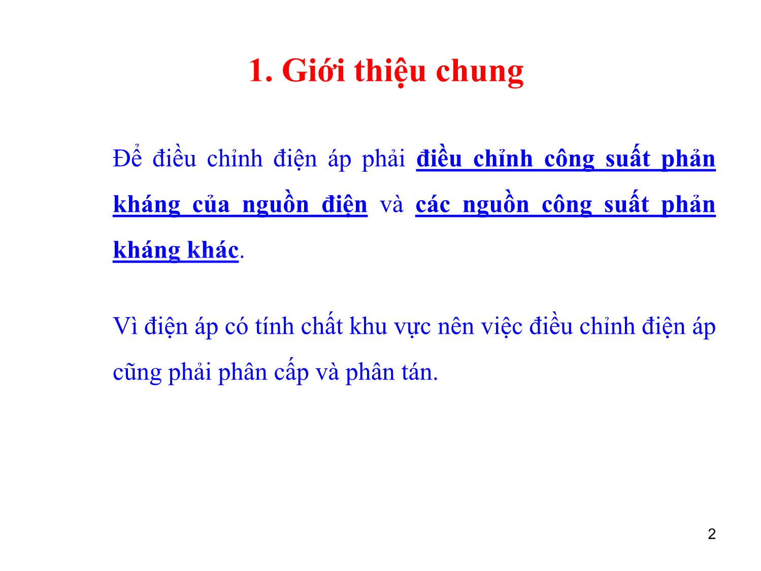 Bài giảng môn Vận hành và điều khiển hệ thống điện - Chương 5: Điều khiển điện áp trong hệ thống điện trang 2