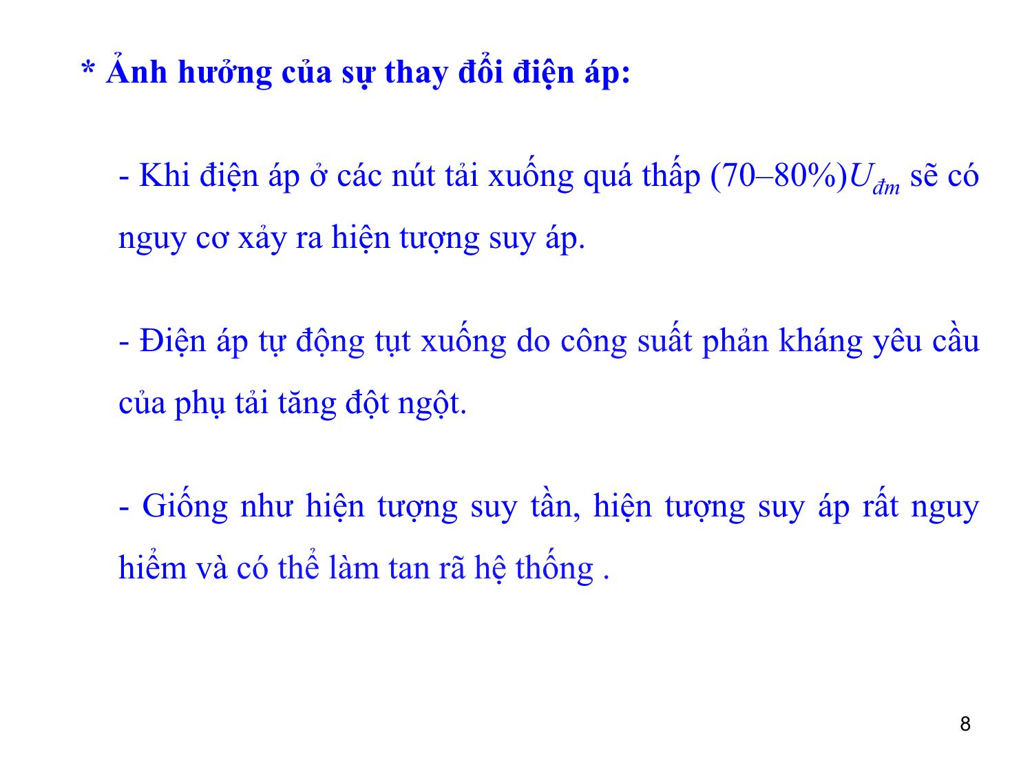 Bài giảng môn Vận hành và điều khiển hệ thống điện - Chương 5: Điều khiển điện áp trong hệ thống điện trang 8