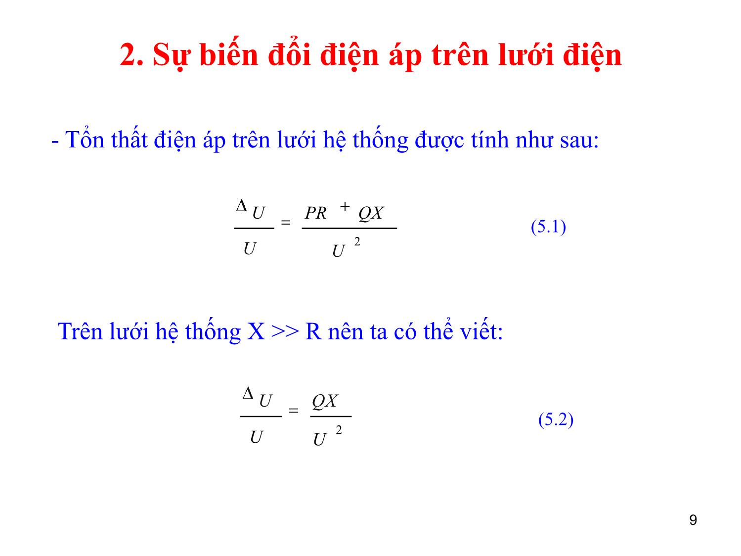 Bài giảng môn Vận hành và điều khiển hệ thống điện - Chương 5: Điều khiển điện áp trong hệ thống điện trang 9