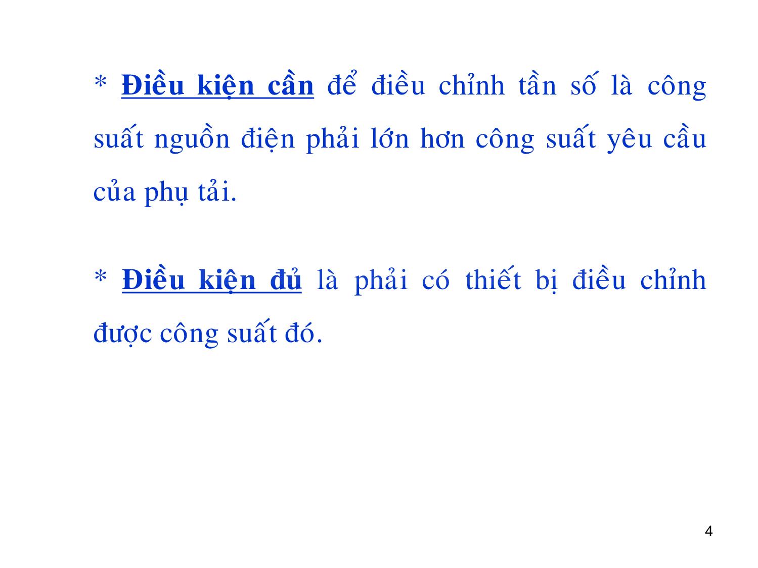 Bài giảng môn Vận hành và điều khiển hệ thống điện - Chương 6: Điều khiển tần số trong hệ thống điện trang 4