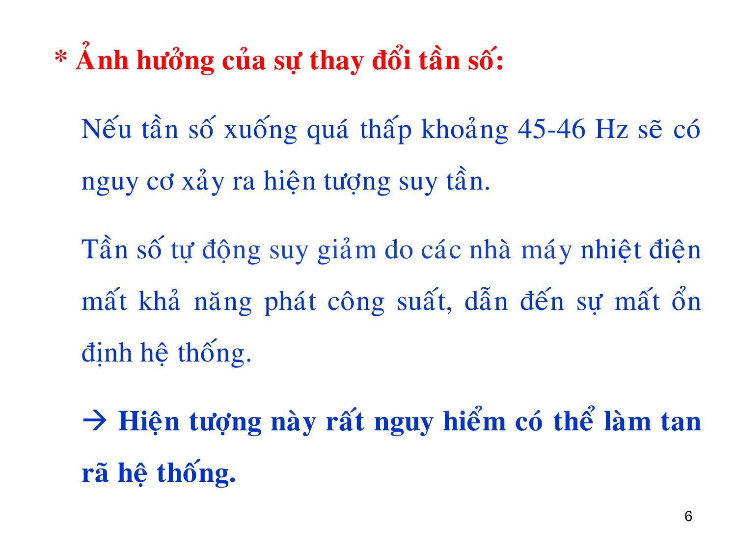 Bài giảng môn Vận hành và điều khiển hệ thống điện - Chương 6: Điều khiển tần số trong hệ thống điện trang 6