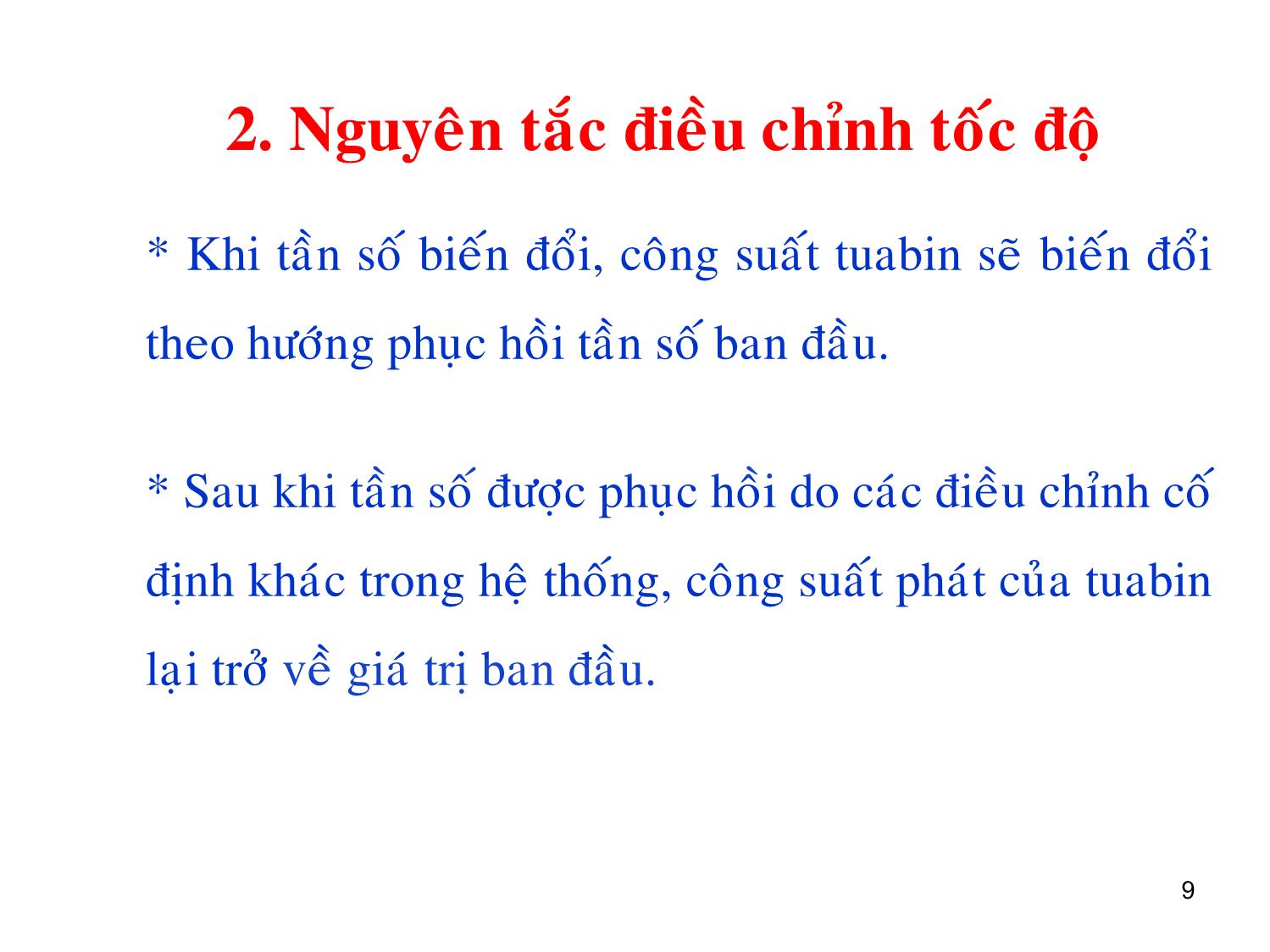 Bài giảng môn Vận hành và điều khiển hệ thống điện - Chương 6: Điều khiển tần số trong hệ thống điện trang 9