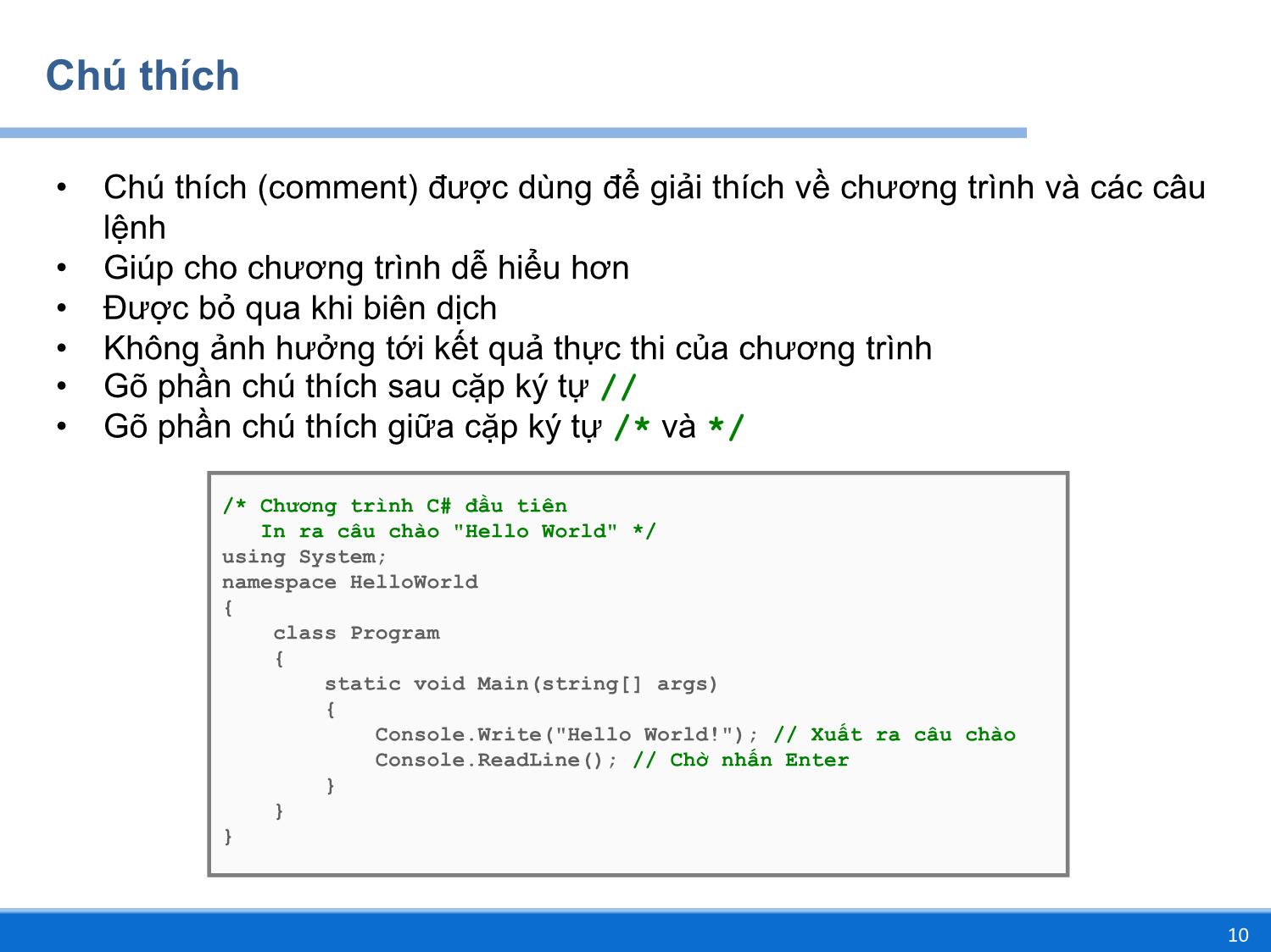 Bài giảng Lập trình DOTNET - Chương 1: Cơ bản về ngôn ngữ lập trình C# - Huỳnh Lê Uyên Minh trang 10
