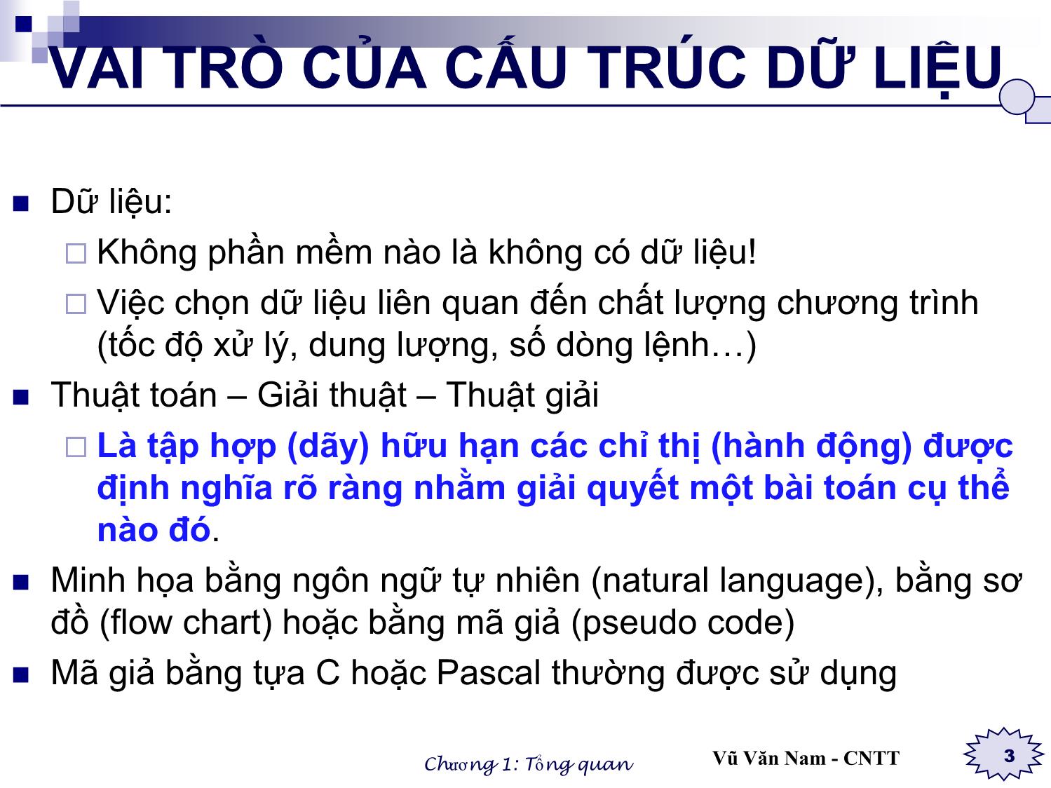 Bài giảng Cấu trúc dữ liệu và giải thuật - Chương 1: Tổng quan về giải thuật và cấu trúc dữ liệu - Vũ Văn Nam trang 3