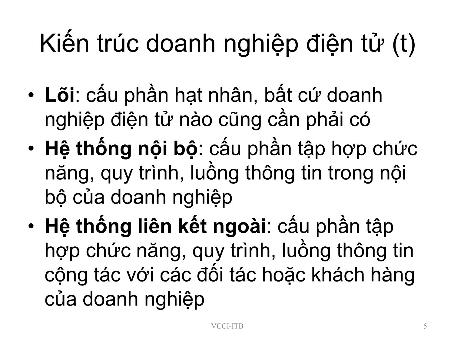 Bài giảng Doanh nghiệp điện tử: Mô hình khung cho kết nối Chính phủ - Doanh nghiệp trang 5