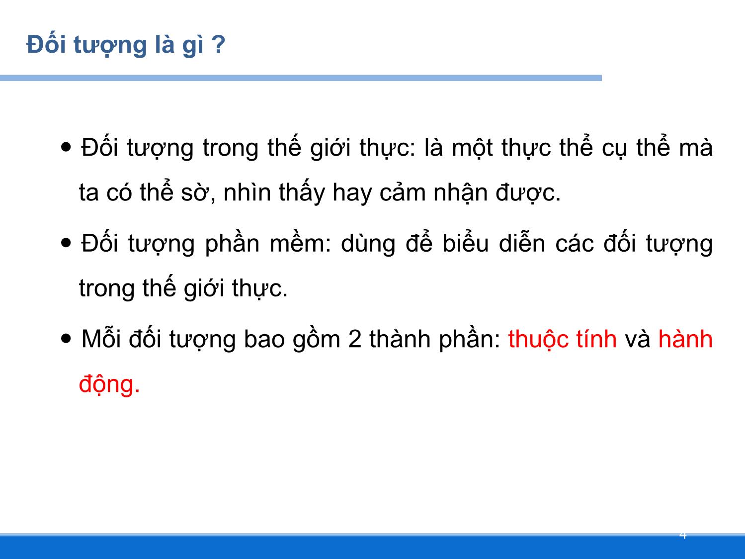 Bài giảng Lập trình DOTNET - Chương 3: Lập trình hướng đối tượng với C# - Huỳnh Lê Uyên Minh trang 4