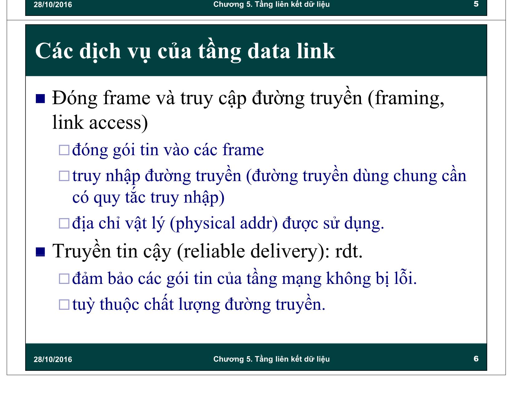 Bài giảng Mạng máy tính - Chương 5: Giao thức tầng liên kết dữ liệu (Data link) trang 6