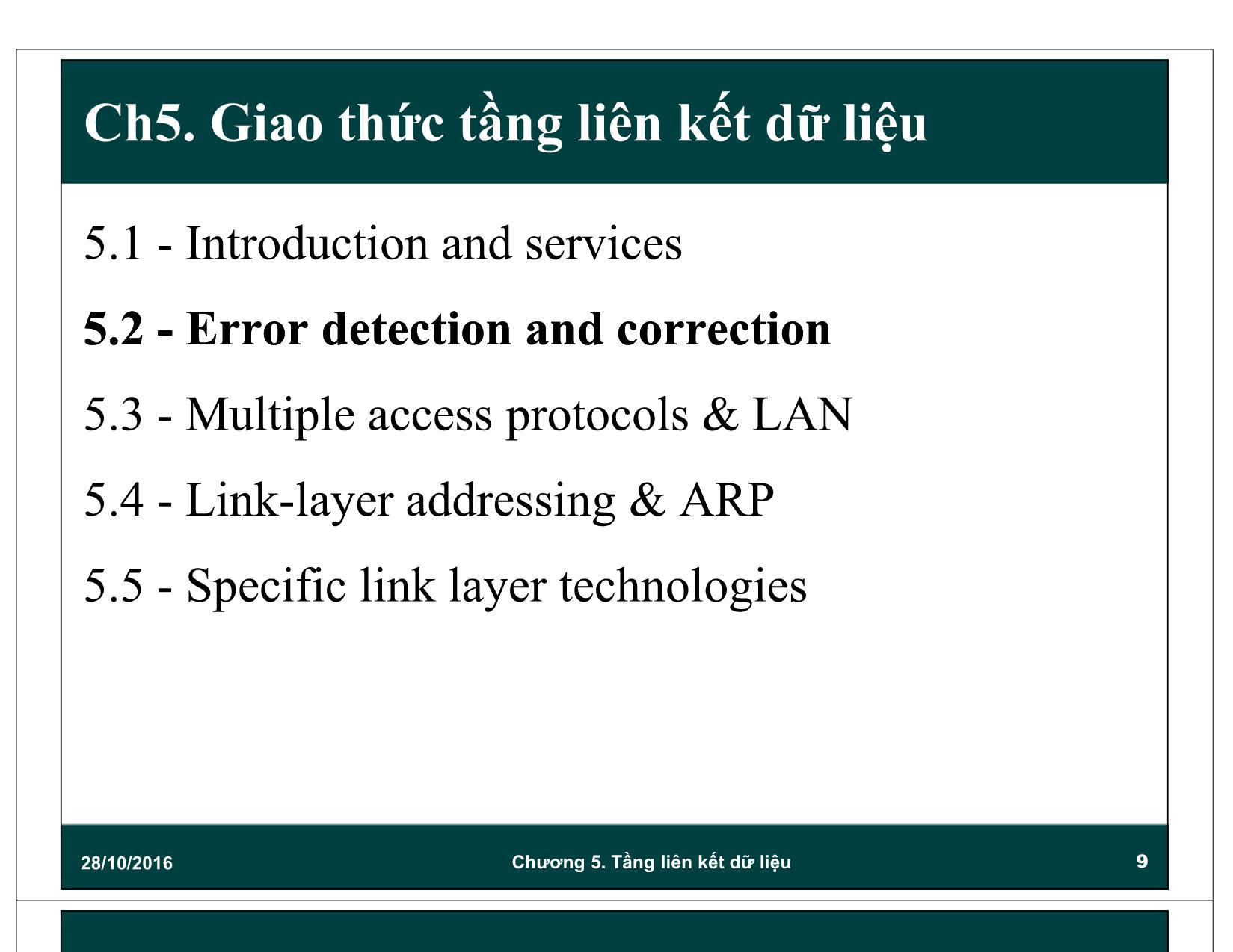 Bài giảng Mạng máy tính - Chương 5: Giao thức tầng liên kết dữ liệu (Data link) trang 9