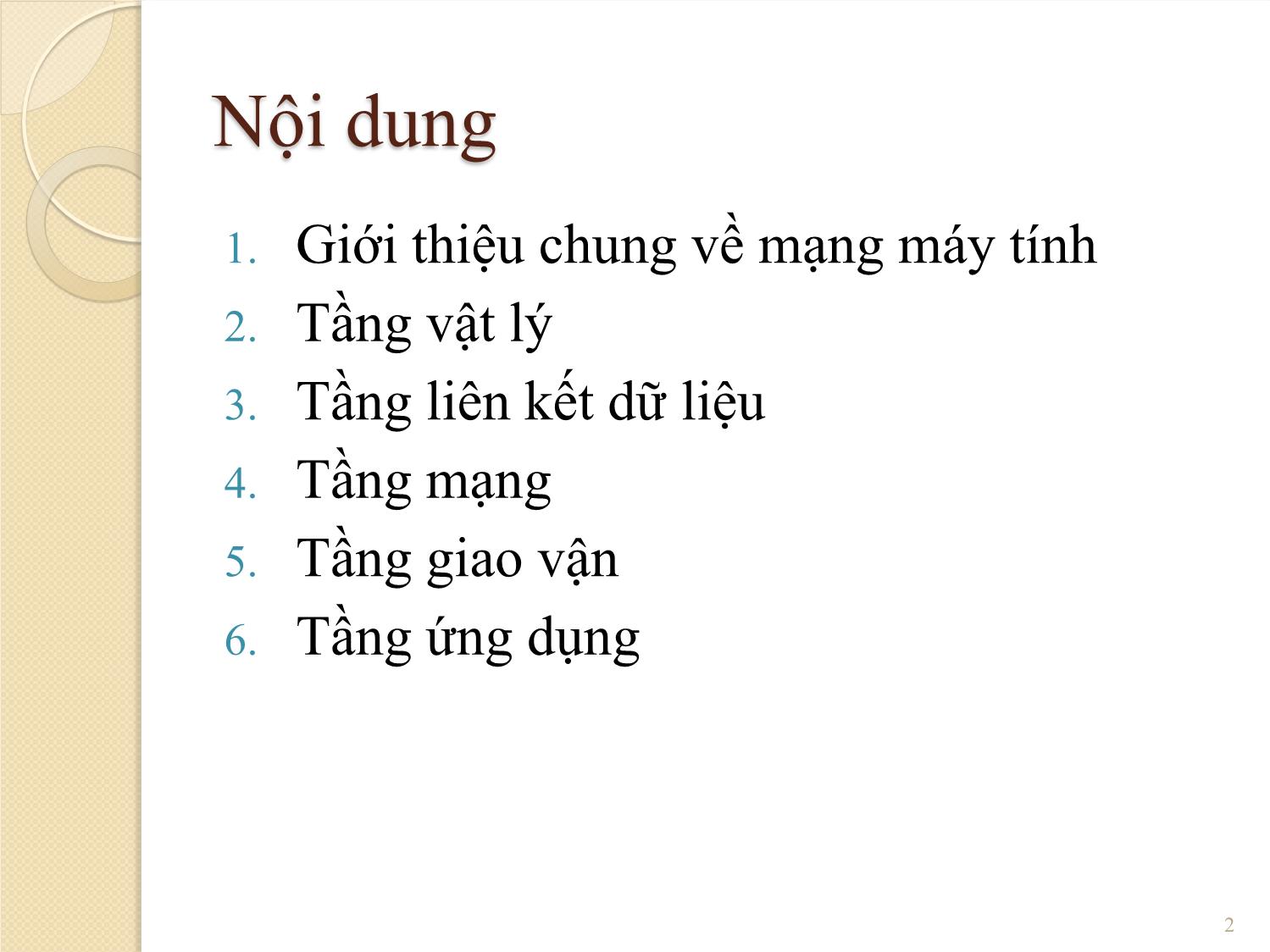 Bài giảng Mạng máy tính - Chương 1: Giới thiệu chung về mạng máy tính - Phạm Thanh Giang trang 2