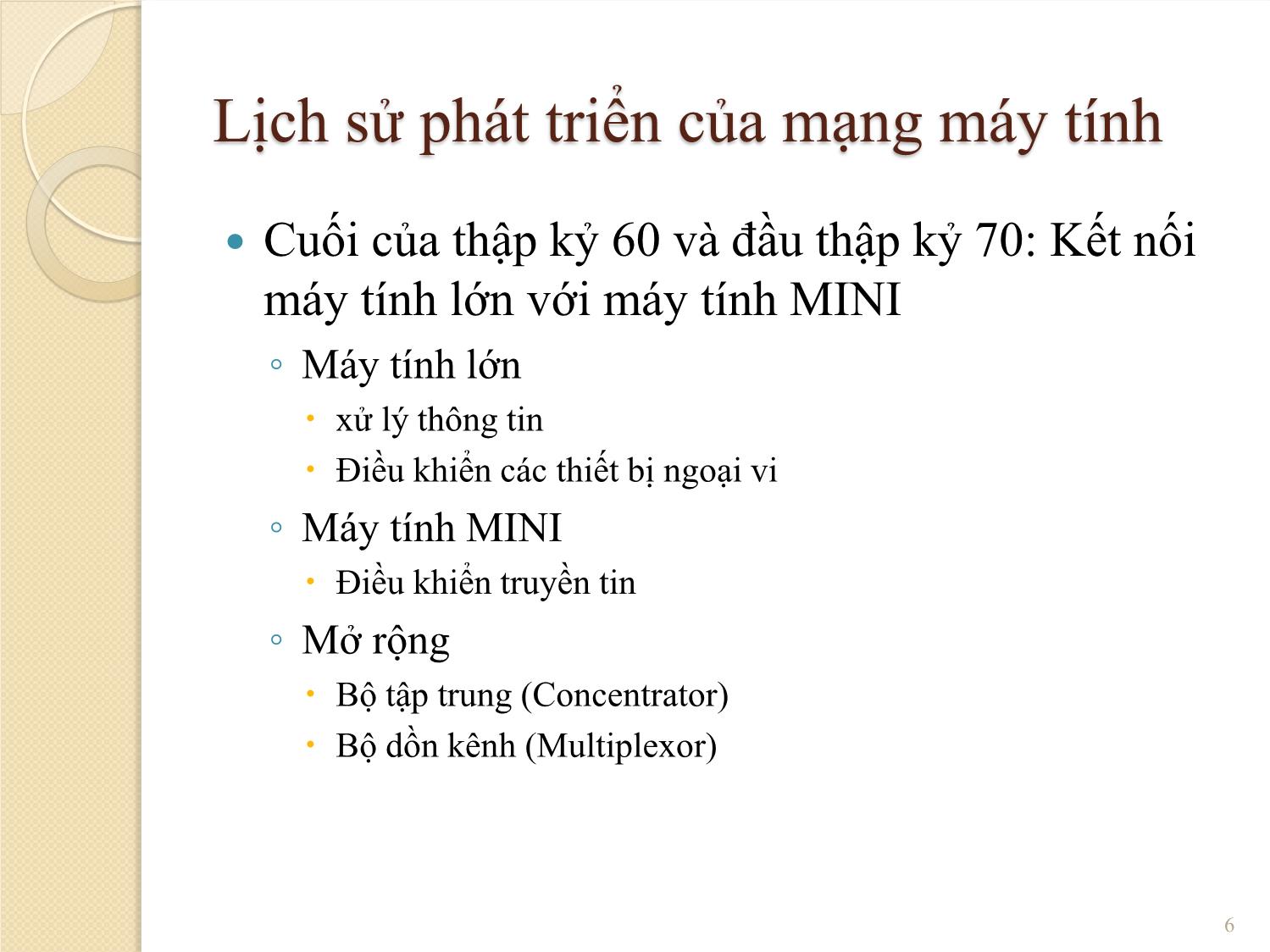 Bài giảng Mạng máy tính - Chương 1: Giới thiệu chung về mạng máy tính - Phạm Thanh Giang trang 6