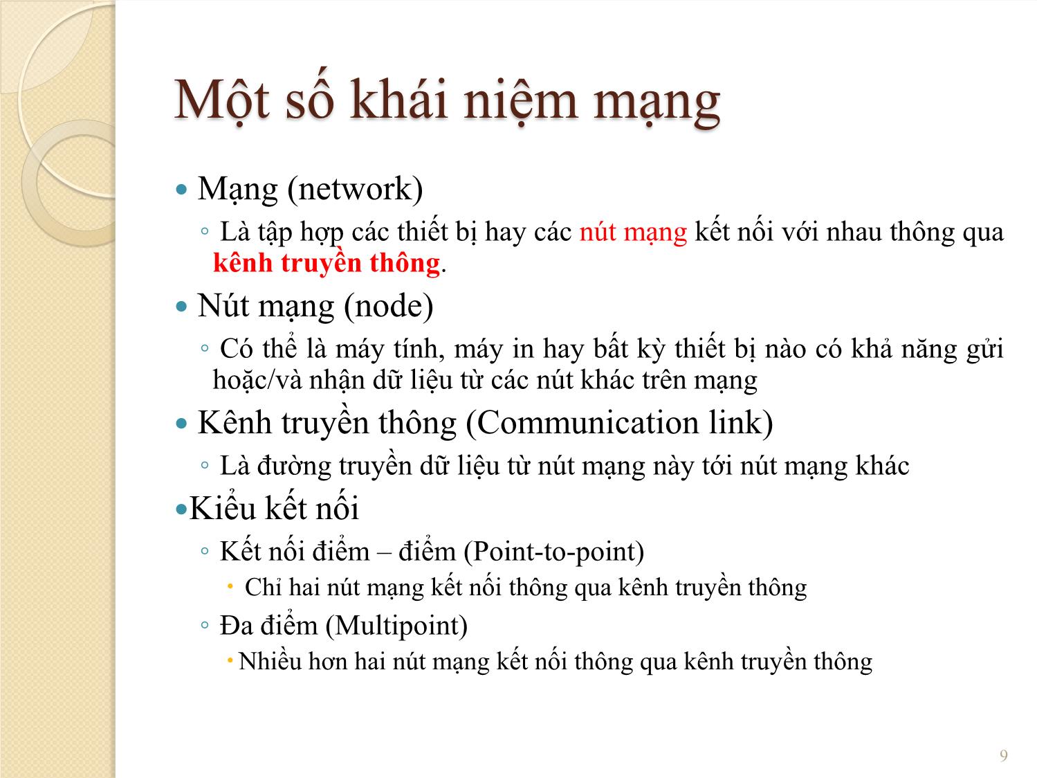 Bài giảng Mạng máy tính - Chương 1: Giới thiệu chung về mạng máy tính - Phạm Thanh Giang trang 9