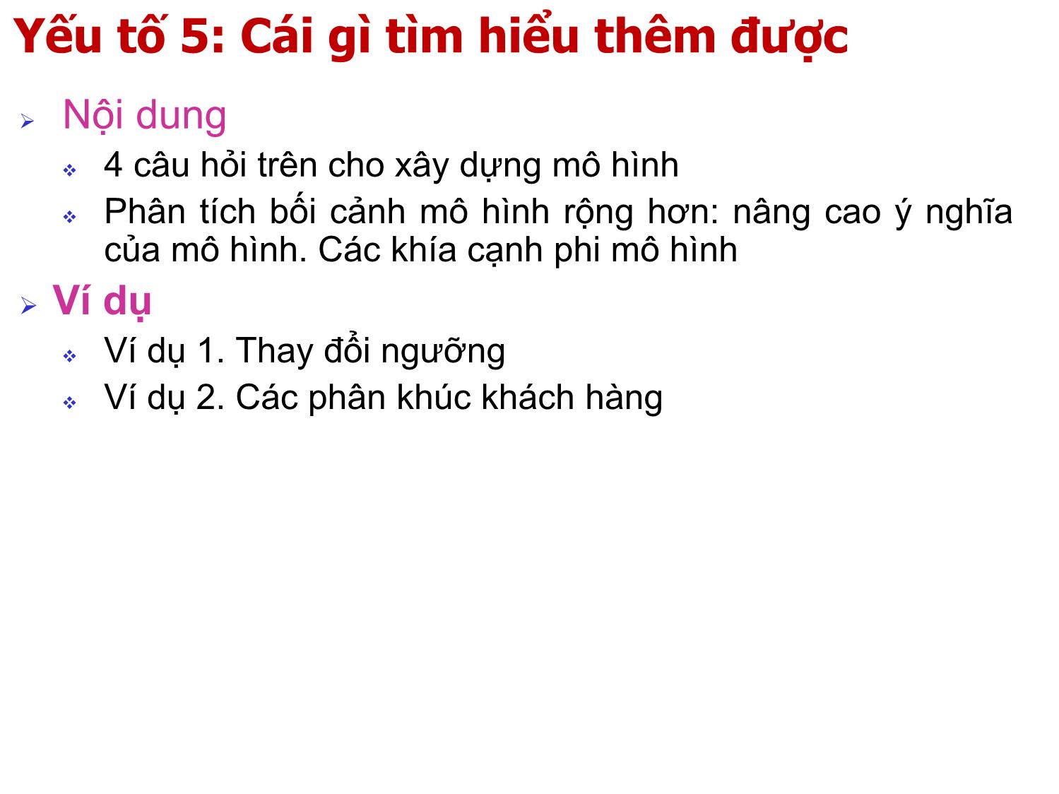 Bài giảng Nhập môn khai phá dữ liệu - Chương 3: Hiểu bài toán, hiểu dữ liệu và tiền xử lý dữ liệu - Hà Quang Thụy trang 8