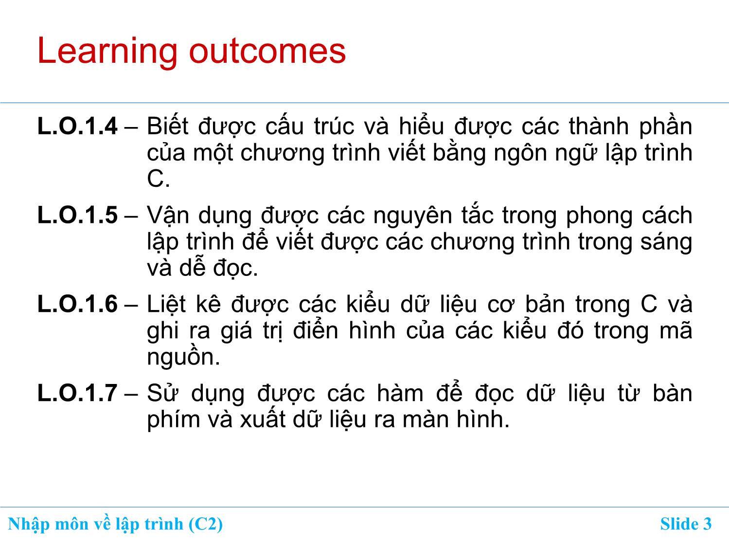 Bài giảng Nhập môn về lập trình - Chương 2: Cấu trúc và thành phần của chương trình C trang 3