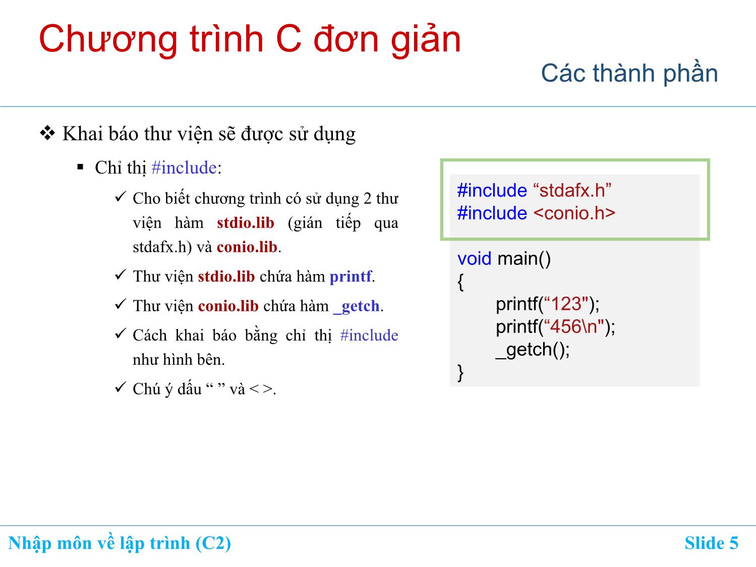 Bài giảng Nhập môn về lập trình - Chương 2: Cấu trúc và thành phần của chương trình C trang 5