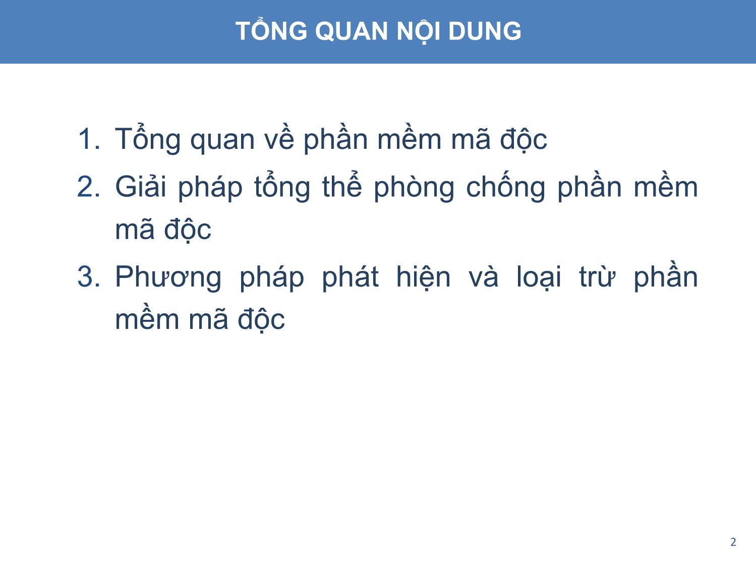 Bài giảng An toàn và bảo mật hệ thống thông tin - Chương 2, Phần 2: Phần mềm mã độc trang 2