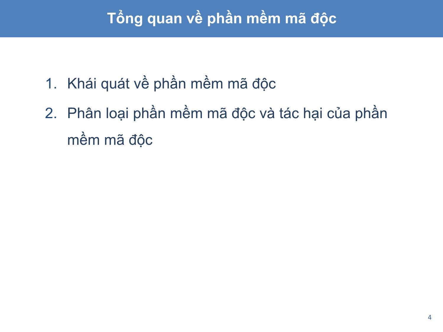 Bài giảng An toàn và bảo mật hệ thống thông tin - Chương 2, Phần 2: Phần mềm mã độc trang 4