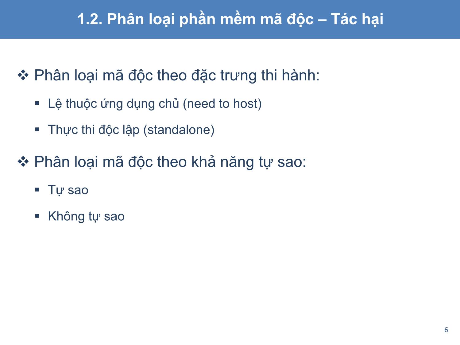 Bài giảng An toàn và bảo mật hệ thống thông tin - Chương 2, Phần 2: Phần mềm mã độc trang 6