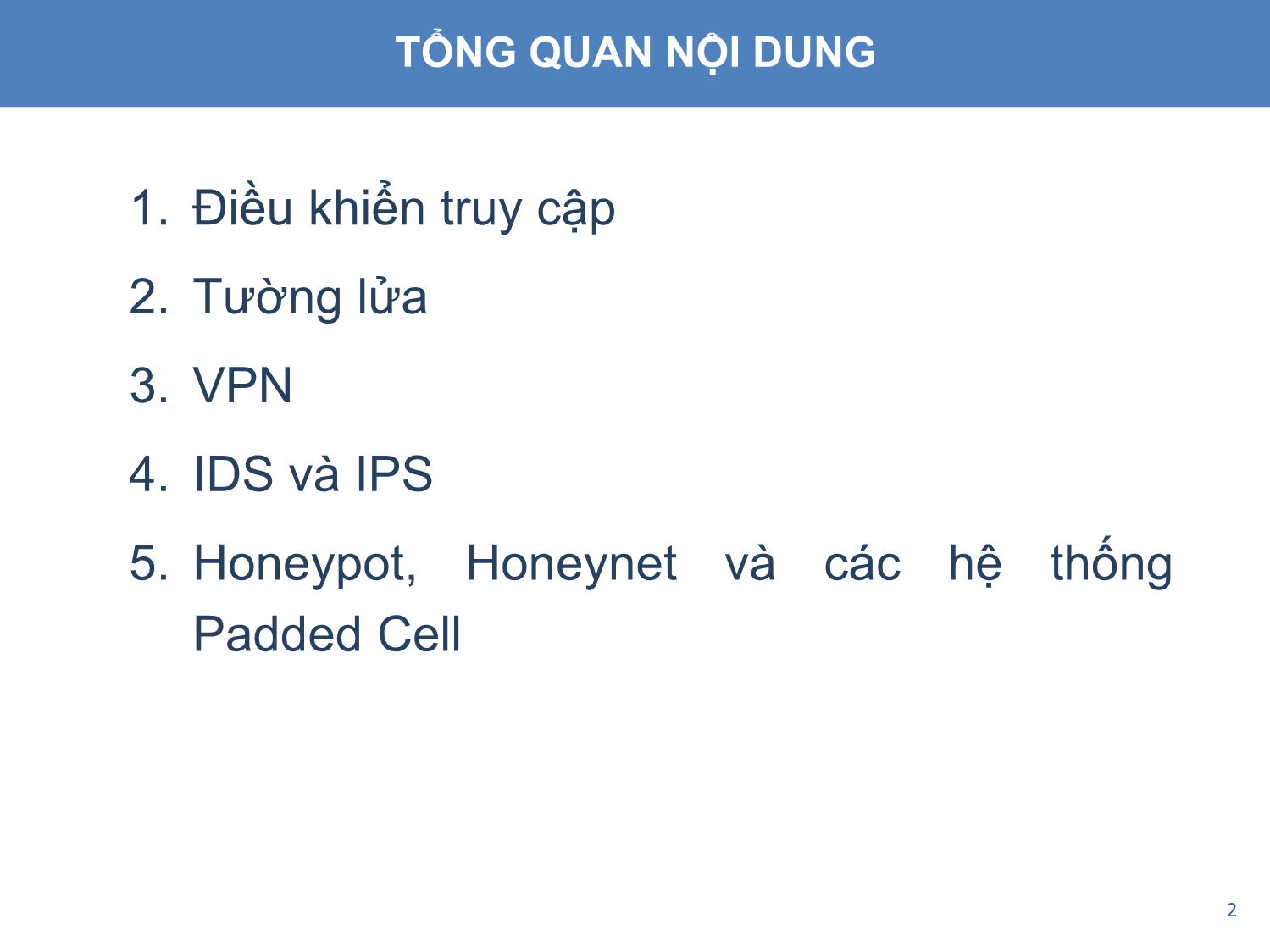 Bài giảng An toàn và bảo mật hệ thống thông tin - Chương 4: Các kỹ thuật và công nghệ đảm bảo an toàn thông tin trang 2