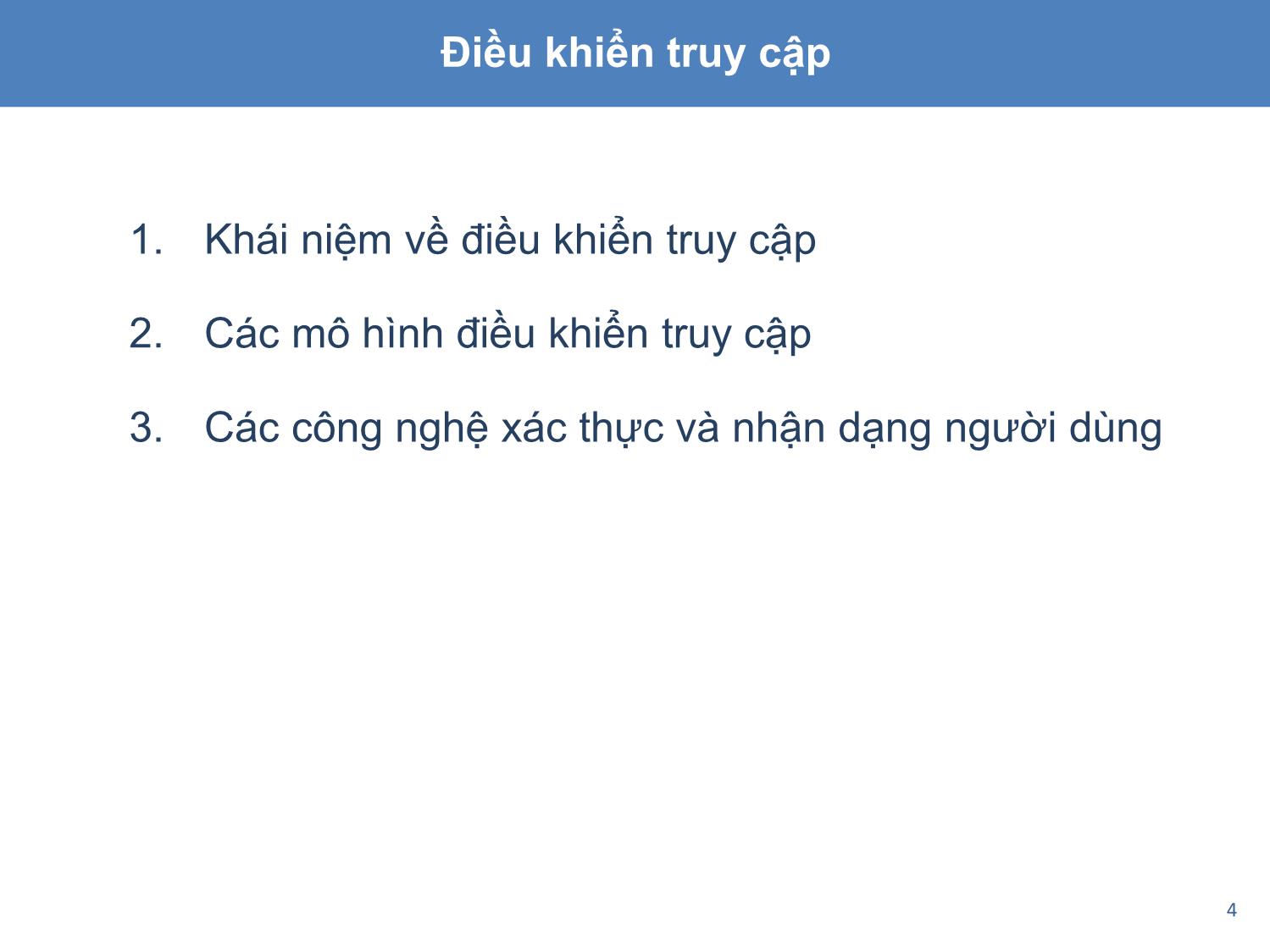 Bài giảng An toàn và bảo mật hệ thống thông tin - Chương 4: Các kỹ thuật và công nghệ đảm bảo an toàn thông tin trang 4