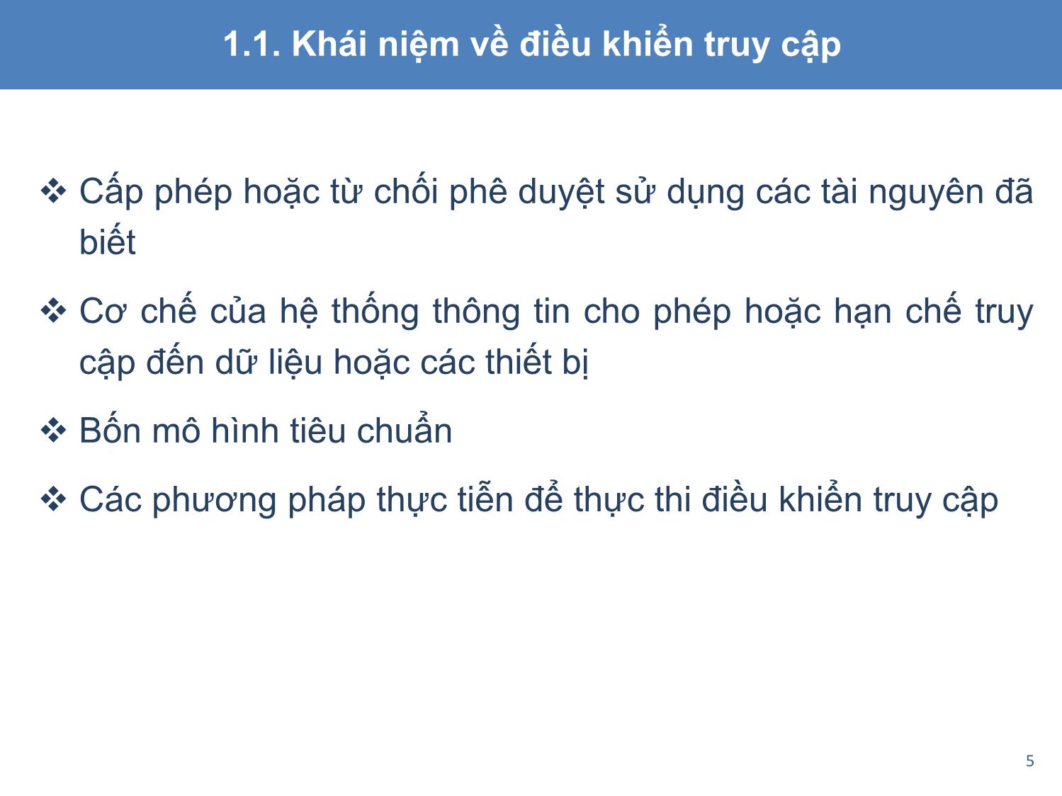 Bài giảng An toàn và bảo mật hệ thống thông tin - Chương 4: Các kỹ thuật và công nghệ đảm bảo an toàn thông tin trang 5