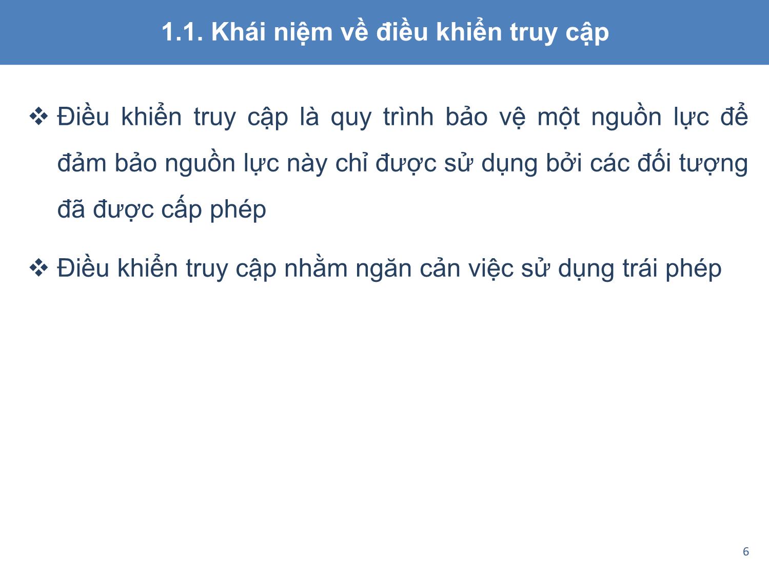 Bài giảng An toàn và bảo mật hệ thống thông tin - Chương 4: Các kỹ thuật và công nghệ đảm bảo an toàn thông tin trang 6