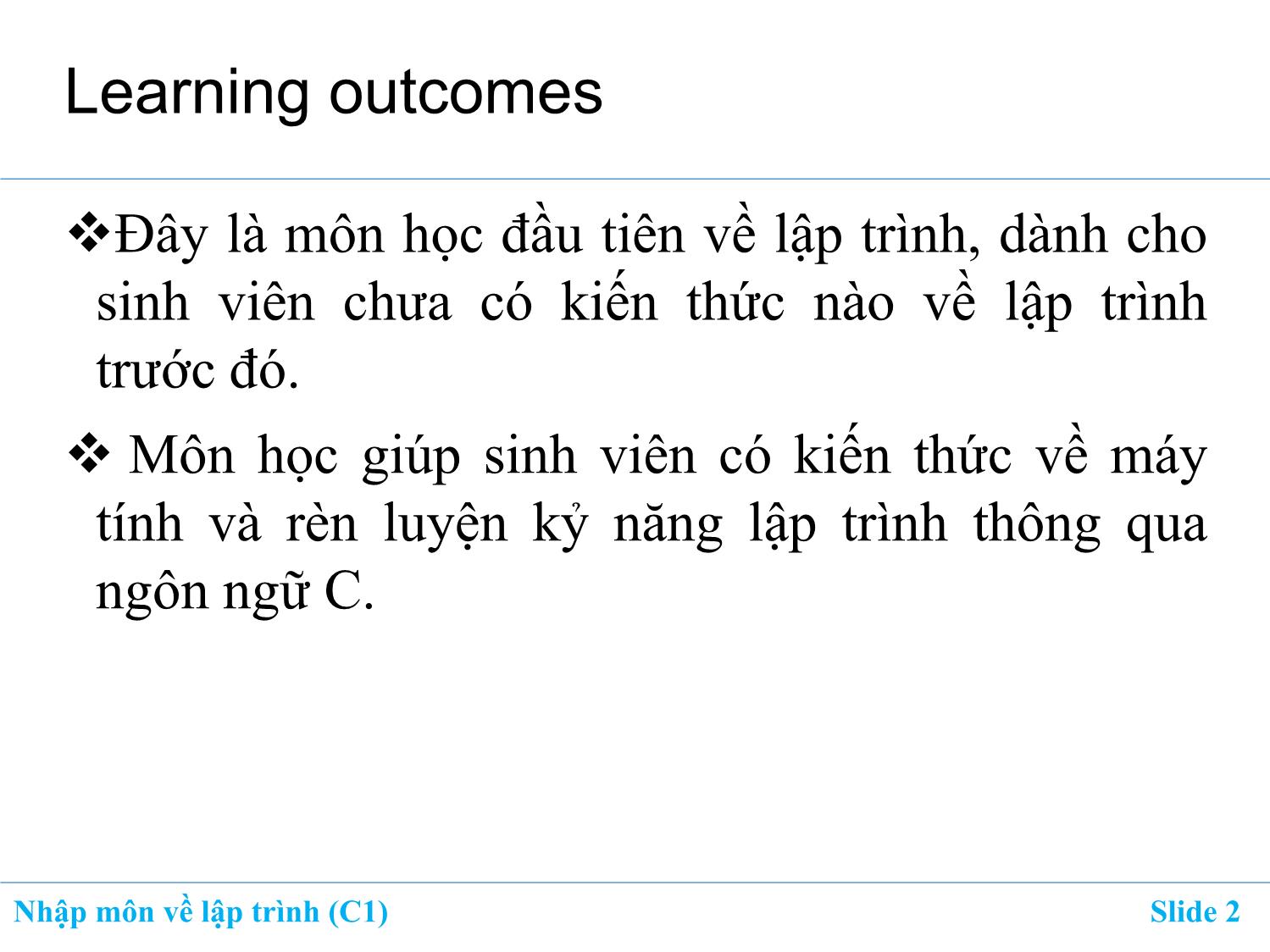 Bài giảng Nhập môn về lập trình - Chương 1: Giới thiệu về máy tính và lập trình trang 2