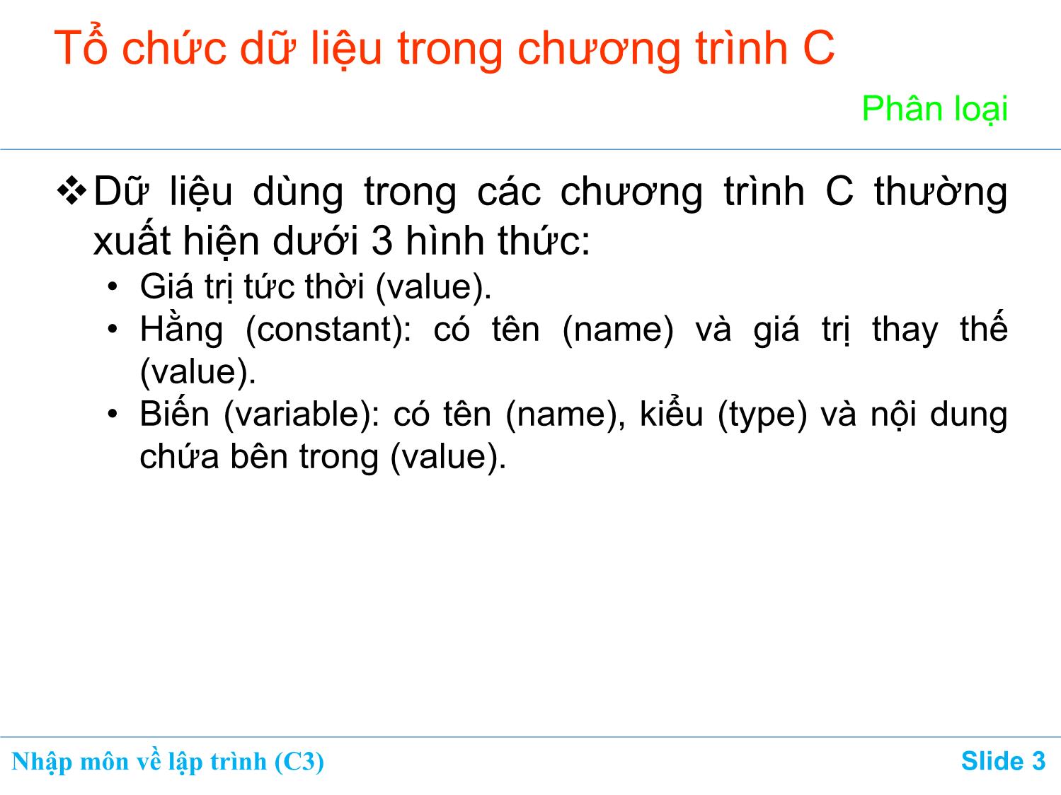 Bài giảng Nhập môn về lập trình - Chương 3: Tổ chức dữ liệu trong chương trình trang 3