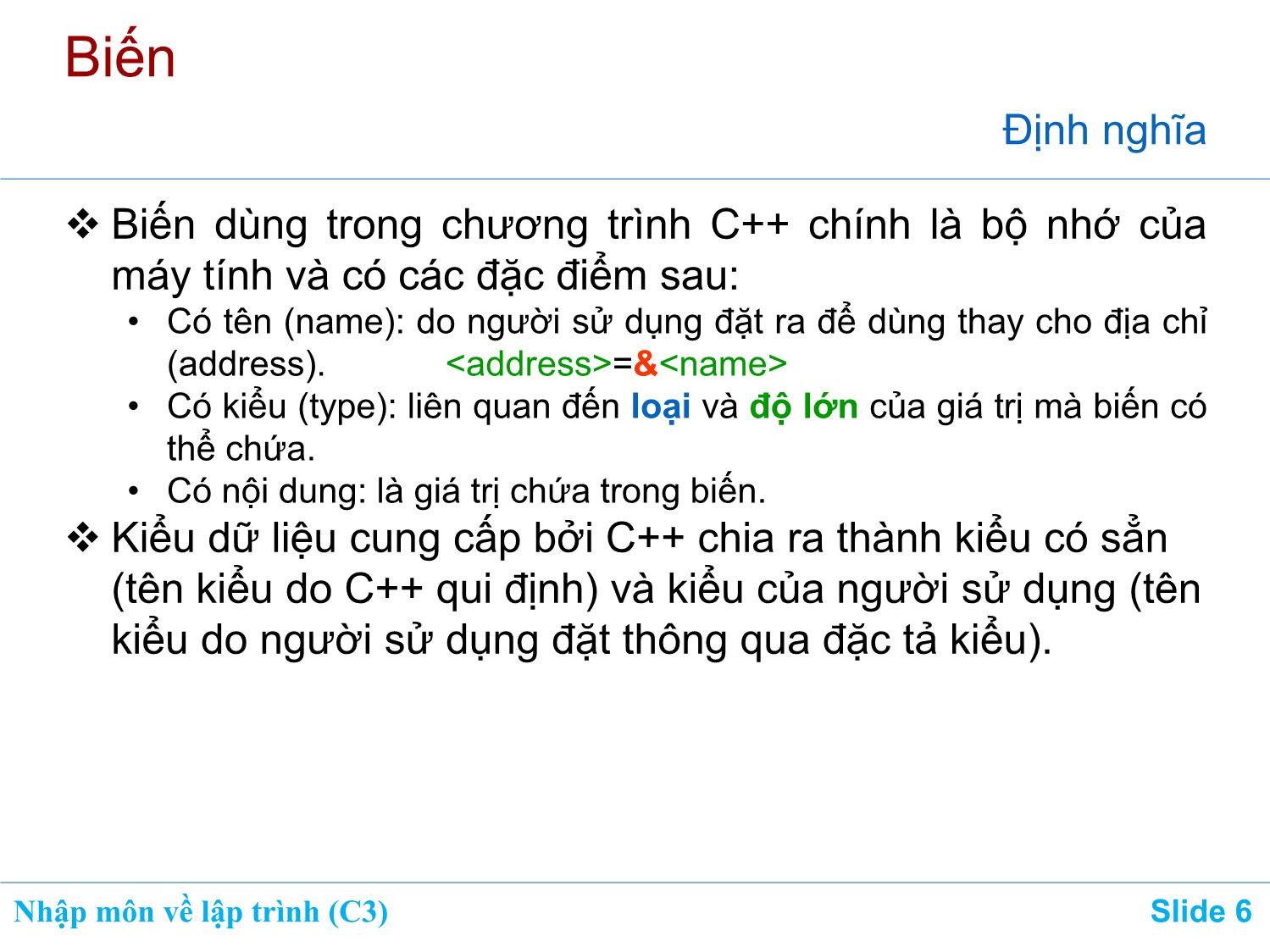 Bài giảng Nhập môn về lập trình - Chương 3: Tổ chức dữ liệu trong chương trình trang 6