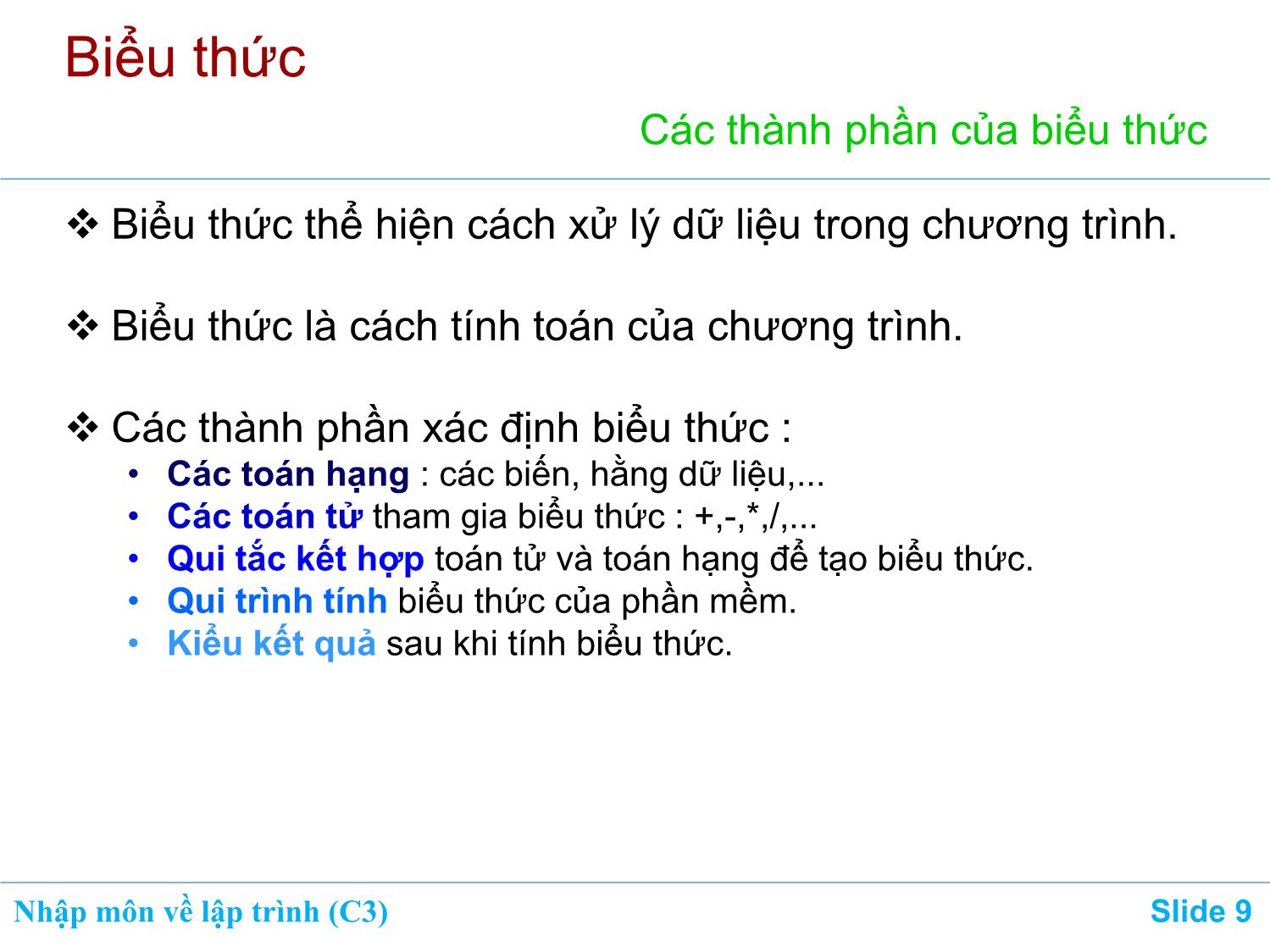 Bài giảng Nhập môn về lập trình - Chương 3: Tổ chức dữ liệu trong chương trình trang 9