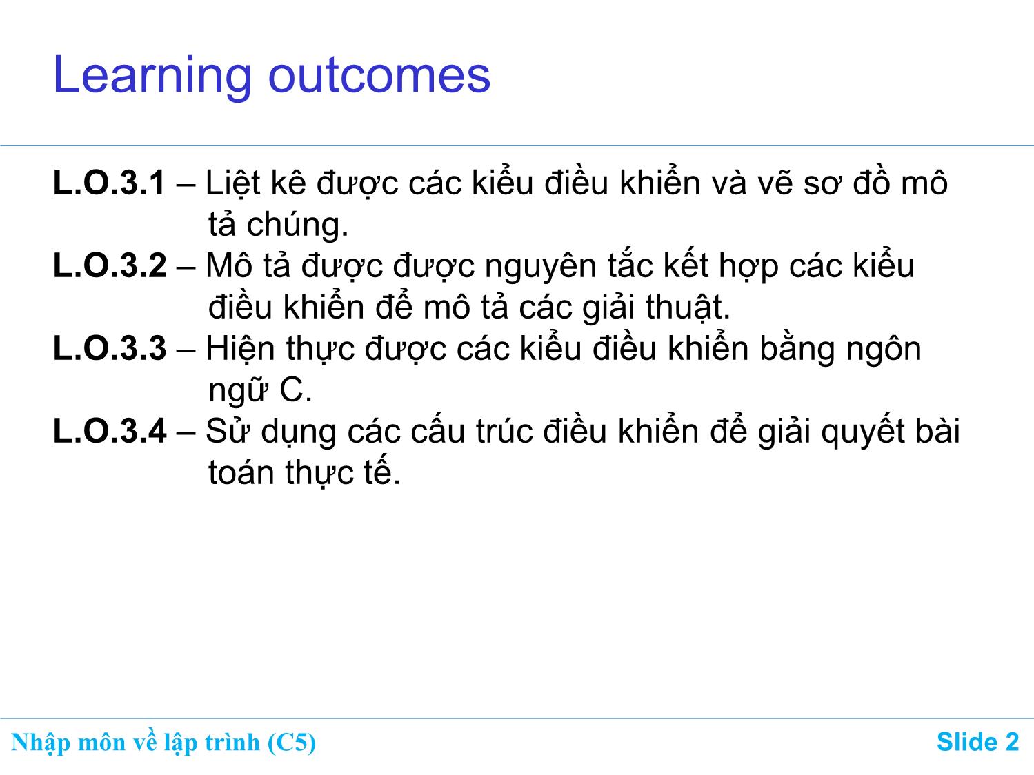 Bài giảng Nhập môn về lập trình - Chương 5: Vòng lặp while/do-while/for trang 2