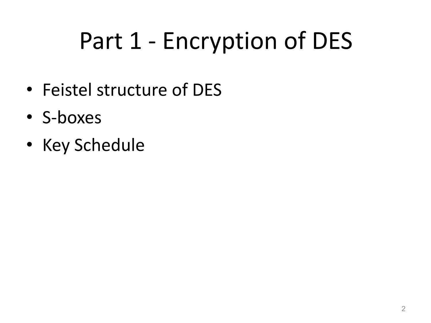 Bài giảng Mã hóa DES Data Encryption Standard trang 2