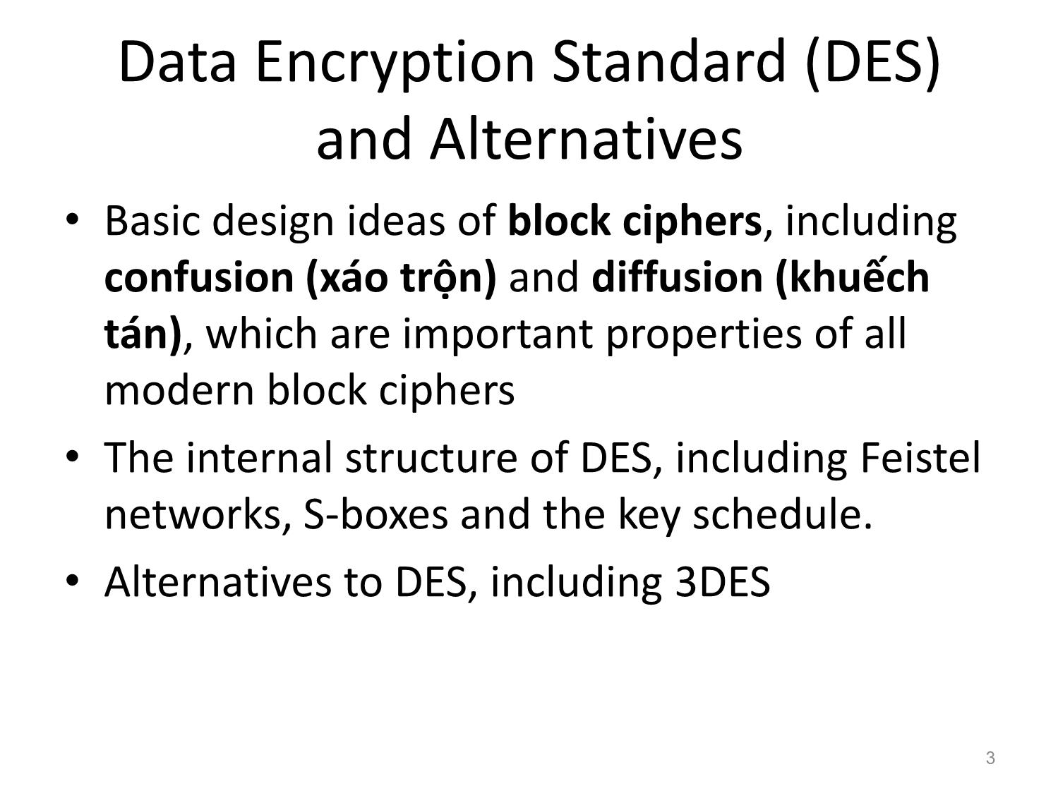 Bài giảng Mã hóa DES Data Encryption Standard trang 3