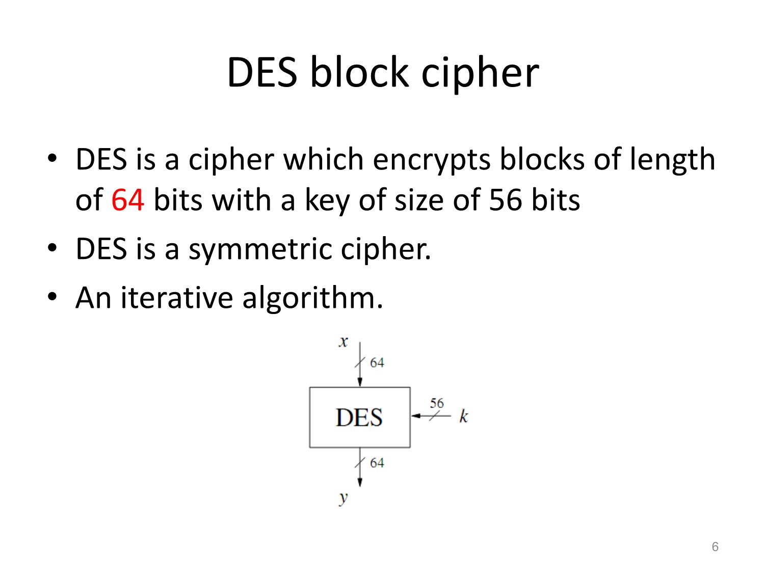 Bài giảng Mã hóa DES Data Encryption Standard trang 6