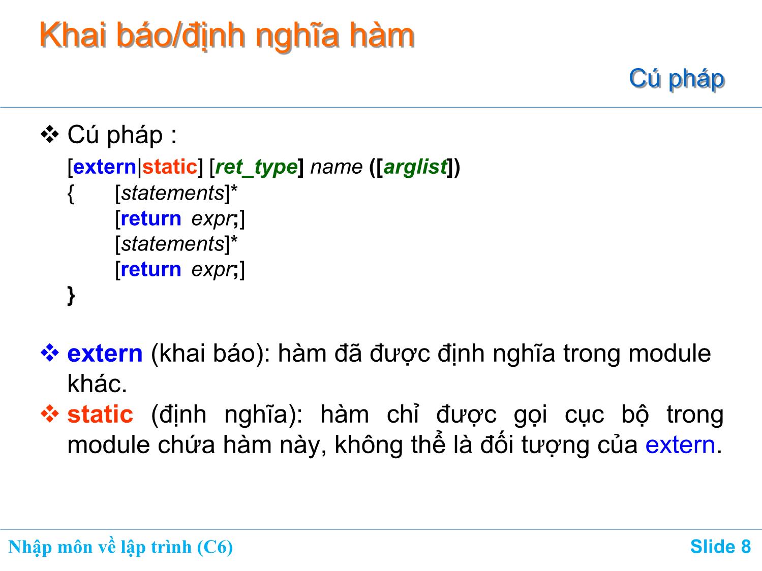 Bài giảng Nhập môn về lập trình - Chương 6: Hàm (Function) trang 8