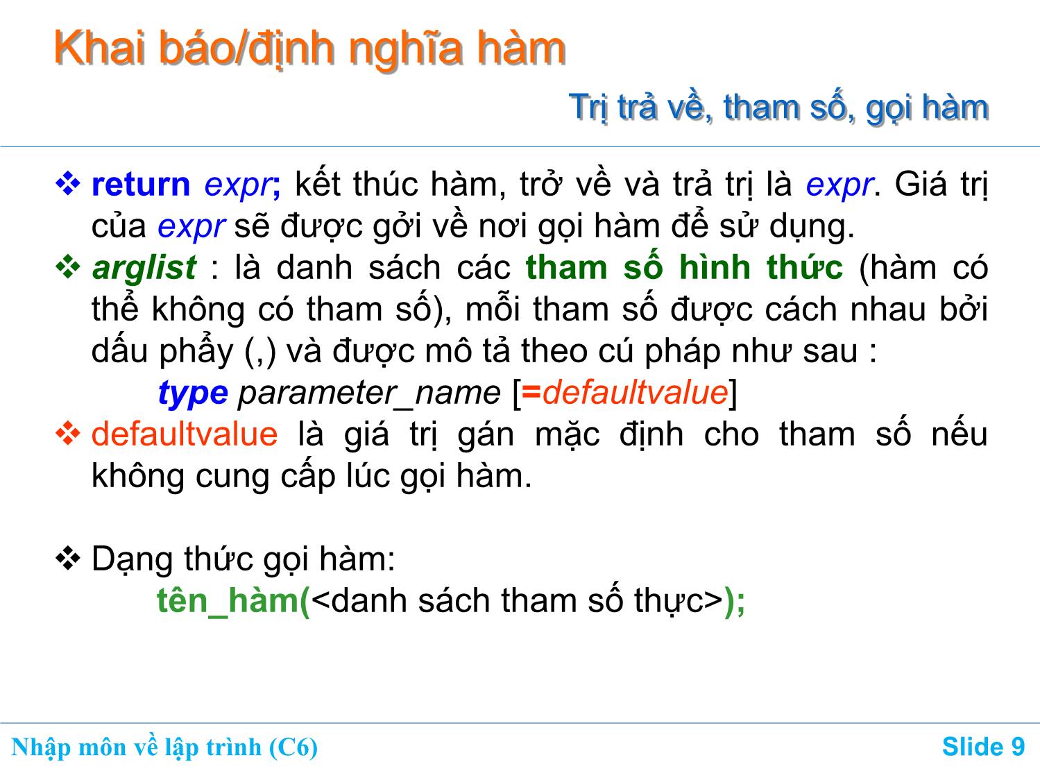 Bài giảng Nhập môn về lập trình - Chương 6: Hàm (Function) trang 9