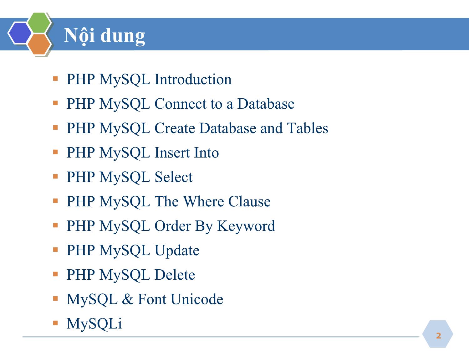 Bài giảng Phát triển ứng dụng web - Bài 3: PHP Database - Nguyễn Hữu Thể trang 2