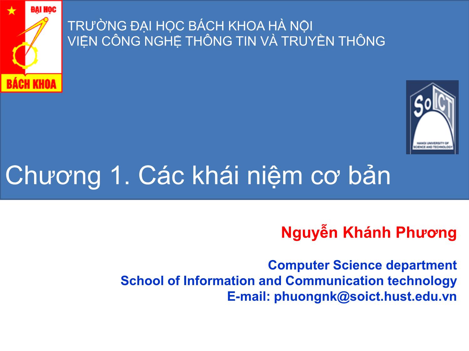 Bài giảng Cấu trúc dữ liệu và thuật toán - Chương 1: Các khái niệm cơ bản - Nguyễn Khánh Phương trang 3