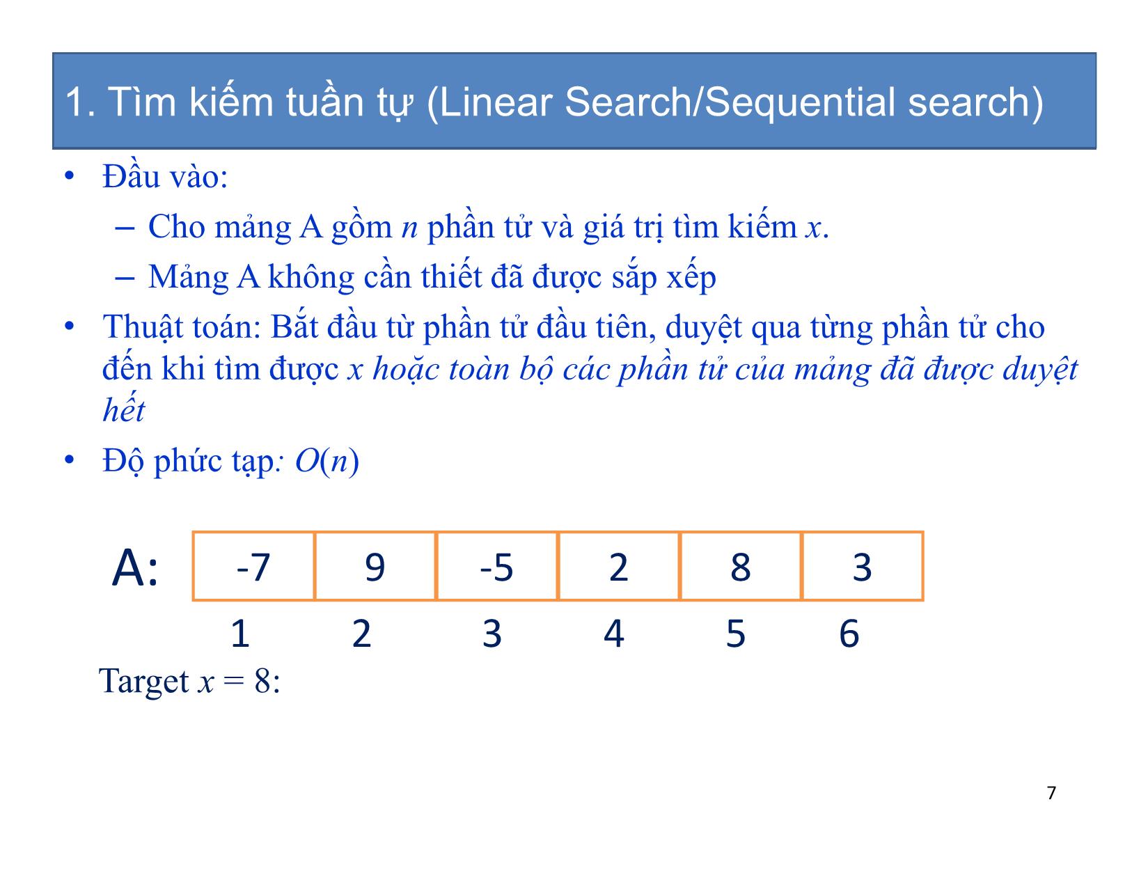 Bài giảng Cấu trúc dữ liệu và thuật toán - Chương 6: Tìm kiếm - Nguyễn Khánh Phương trang 7