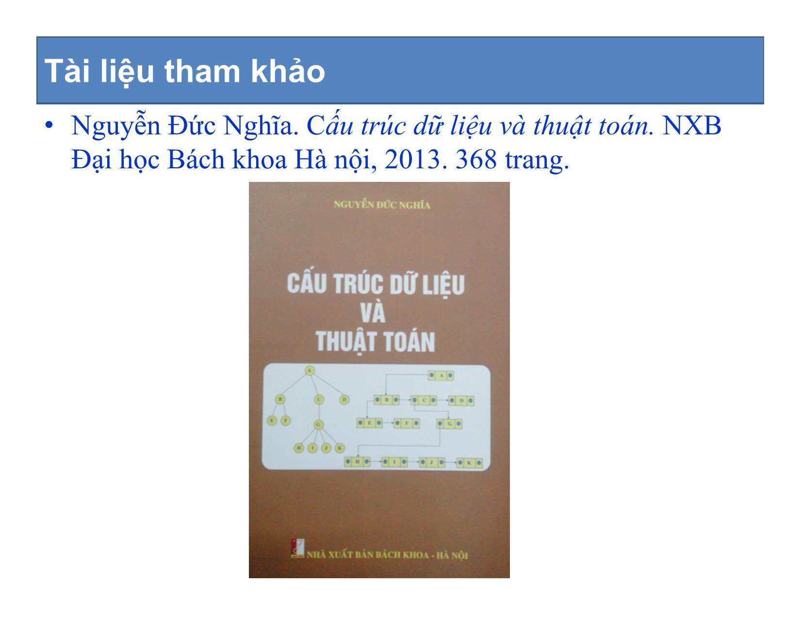 Bài giảng Cấu trúc dữ liệu và thuật toán - Chương mở đầu: Giới thiệu môn học - Nguyễn Khánh Phương trang 8