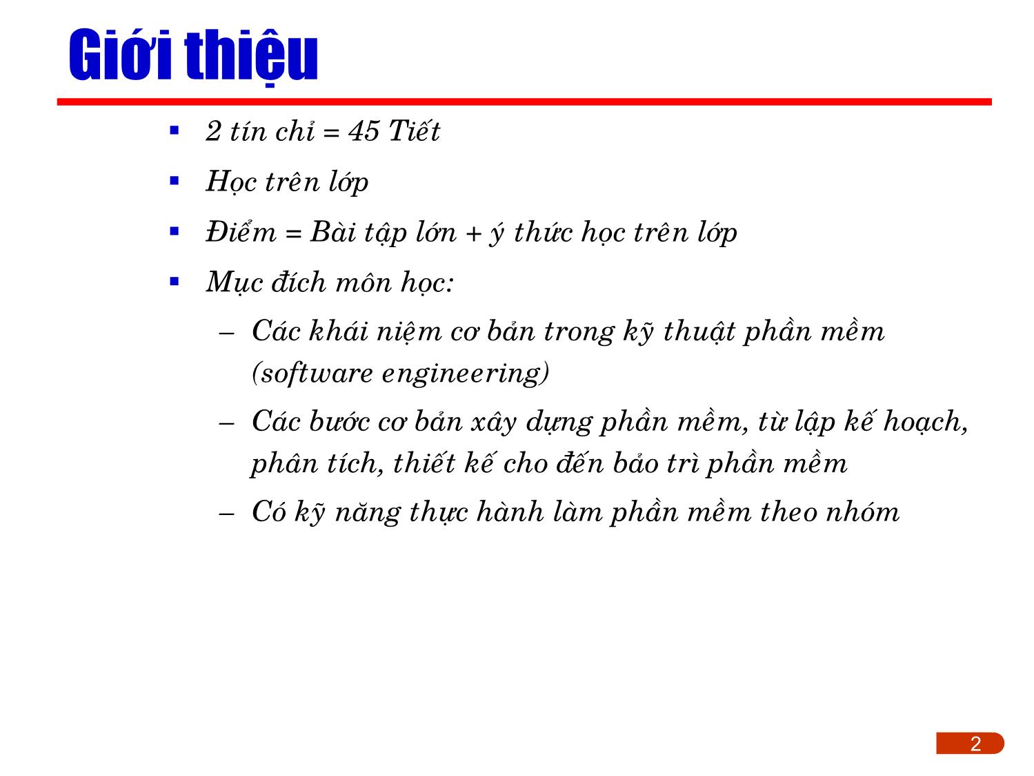 Bài giảng Kỹ thuật phần mềm ứng dụng - Chương 1: Giới thiệu tổng quan trang 2