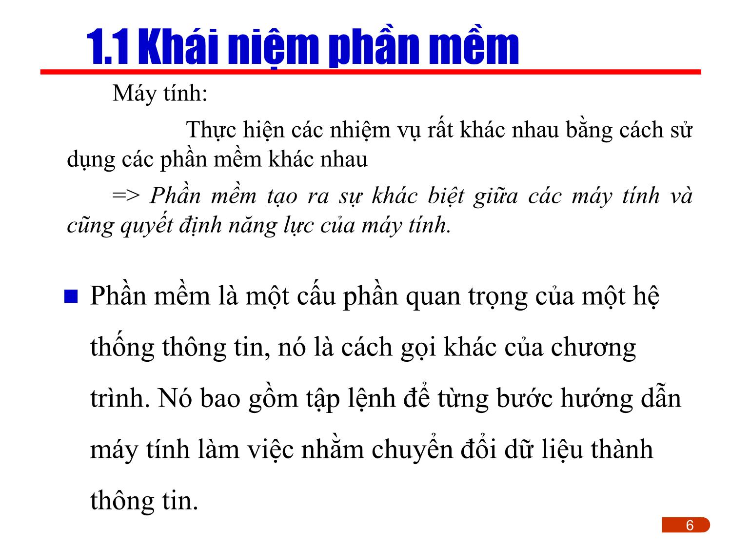 Bài giảng Kỹ thuật phần mềm ứng dụng - Chương 1: Giới thiệu tổng quan trang 6