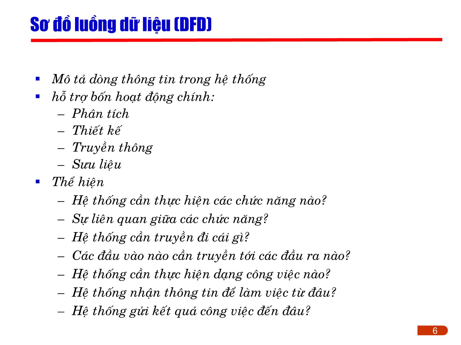 Bài giảng Kỹ thuật phần mềm ứng dụng - Chương 2: Các pha trong phát triển phần mềm (Phần 4) trang 6